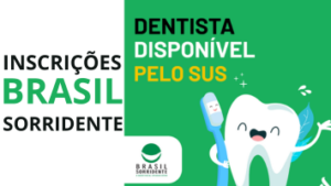 Solicite seu tratamento dentário pelo Brasil Sorridente